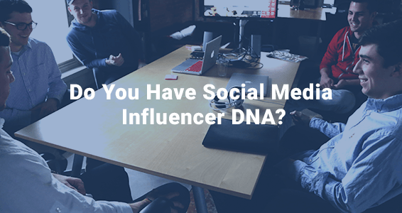 Social Media Influencer DNA