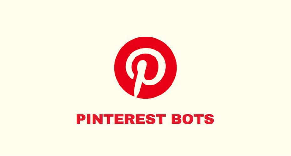 10 Best Pinterest Bots & Automation Tools for Pinterest Marketing