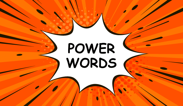 Why We Want to use Power Words