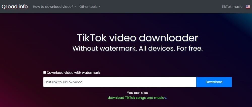 Qload one of the Best TikTok Video Downloaders