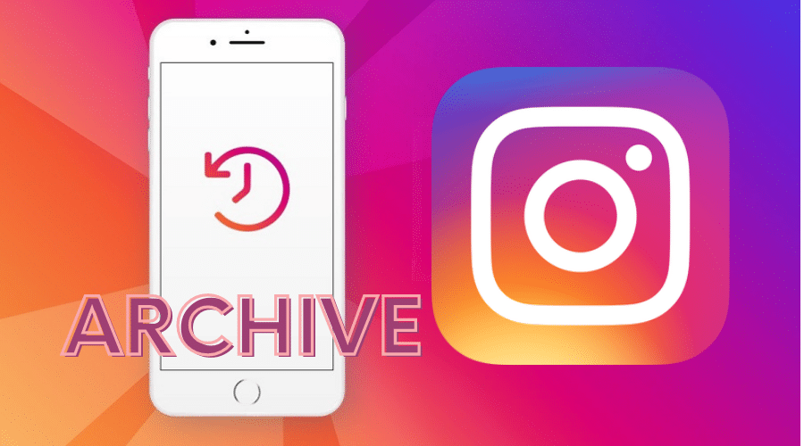 How To Use Instagram Archive Feature